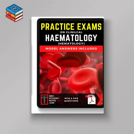 Medstudentnotes Practice Exams – Haematology (Original PDF from Publisher)