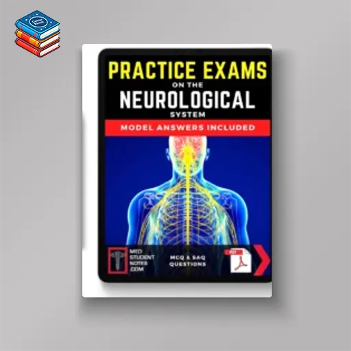 Medstudentnotes Practice Exams – Neurological (Original PDF from Publisher)