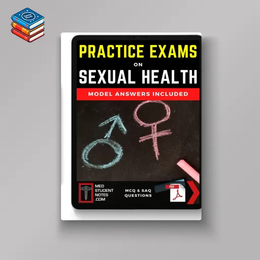 Medstudentnotes Practice Exams – Sexual Health (Original PDF from Publisher)