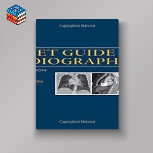 Merrill’s Pocket Guide to Radiography