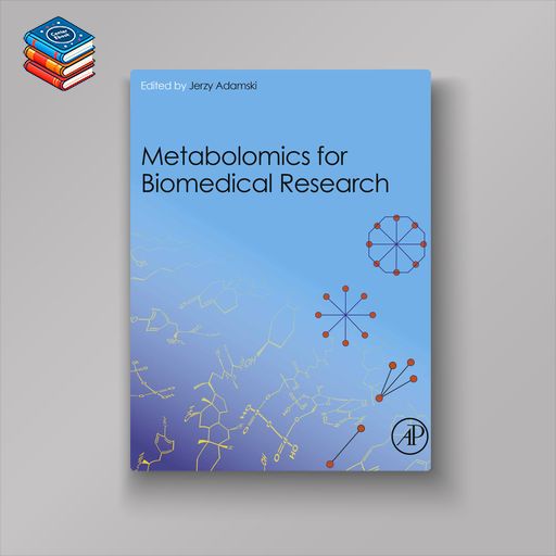 Metabolomics for Biomedical Research (EPUB)