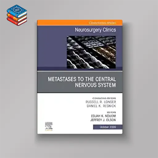 Metastases to the Central Nervous System