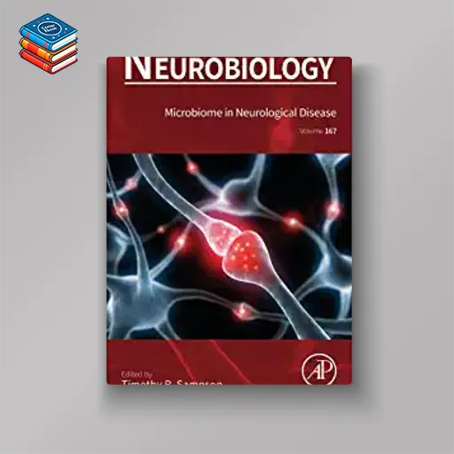 Microbiome in Neurological Disease (Volume 167) (International Review of Neurobiology