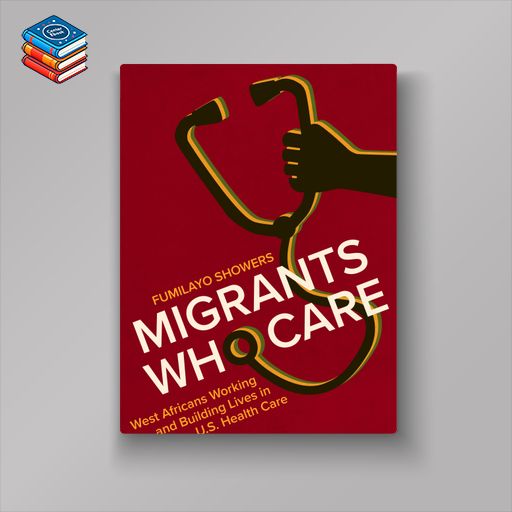 Migrants Who Care (Original PDF from Publisher)