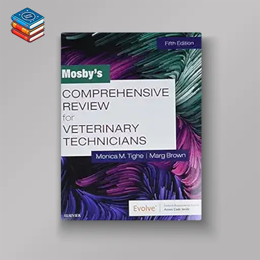 Mosby’s Comprehensive Review for Veterinary Technicians