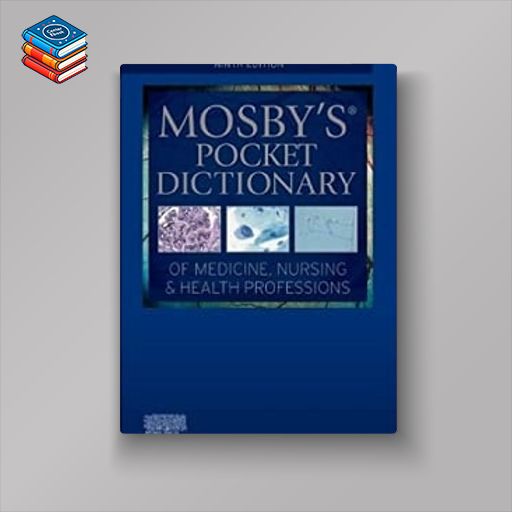 Mosby’s Pocket Dictionary of Medicine