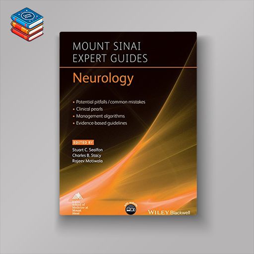 Mount Sinai Expert Guides: Neurology