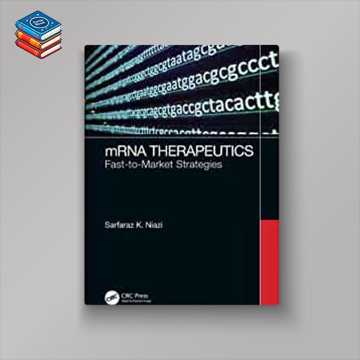 mRNA Therapeutics: Fast-to-Market Strategies (Original PDF from Publisher)