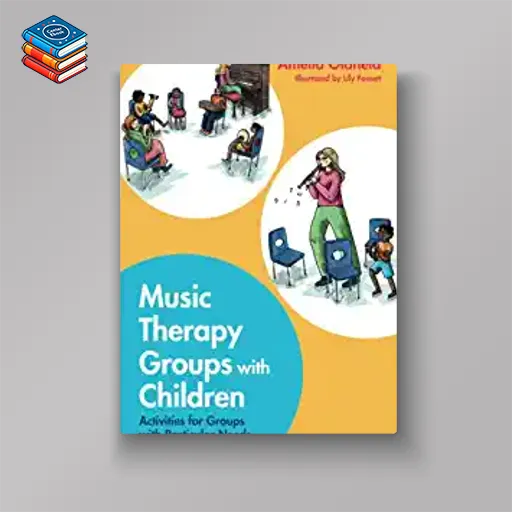 Music Therapy Groups with Children (EPUB)