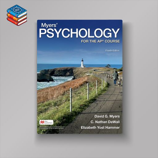 Myers’ Psychology for the AP® Course