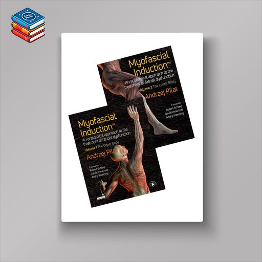 Myofascial Induction™ 2-volume set (EPUB)