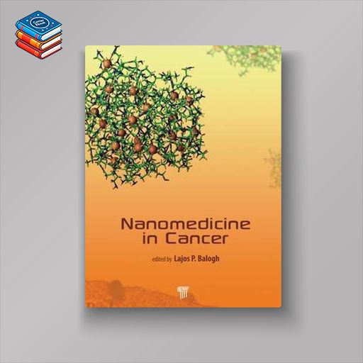 Nanomedicine in Cancer (PDF)