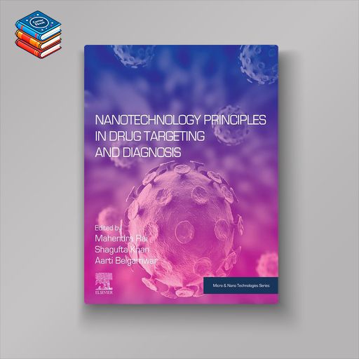 Nanotechnology Principles in Drug Targeting and Diagnosis (EPUB)