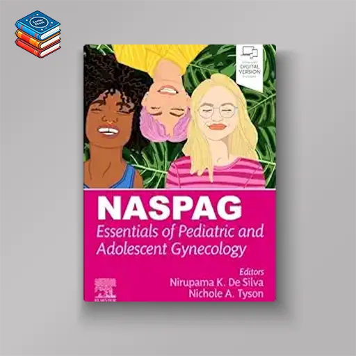 NASPAG Essentials of Pediatric and Adolescent Gynecology (True PDF)