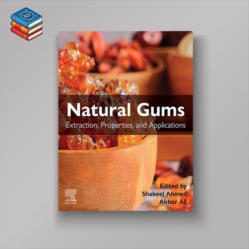 Natural Gums: Extraction