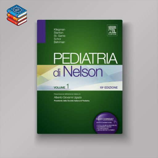 Nelson Textbook of Pediatrics