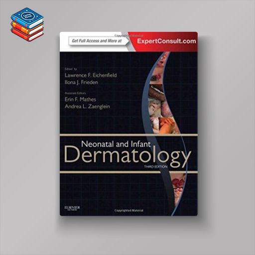 Neonatal and Infant Dermatology