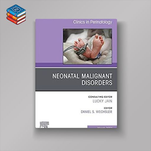 Neonatal Malignant Disorders