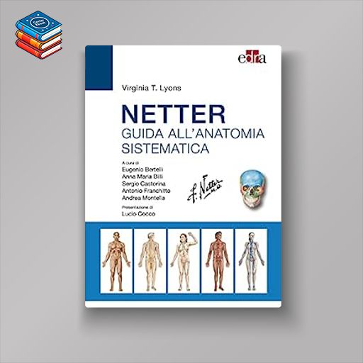 Netter – Guida all’anatomia sistematica (EPUB)