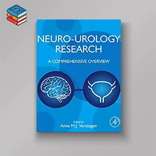 Neuro-Urology Research: A Comprehensive Overview (Original PDF from Publisher)