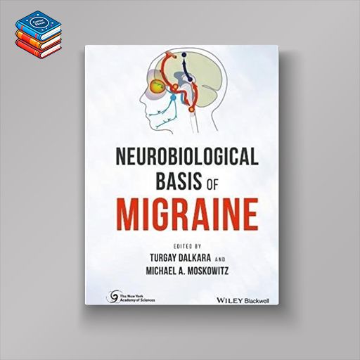 Neurobiological Basis of Migraine (New York Academy of Sciences) (EPUB)