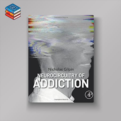 Neurocircuitry of Addiction (EPUB)