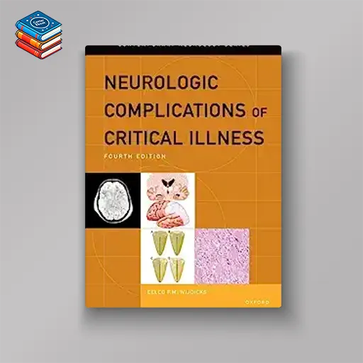 Neurologic Complications of Critical Illness