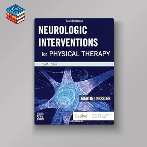 Neurologic Interventions for Physical Therapy