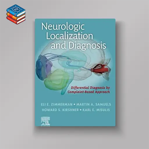 Neurologic Localization and Diagnosis (EPUB)