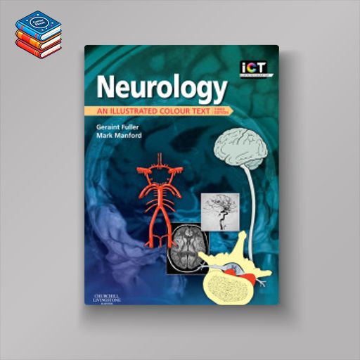 Neurology: An Illustrated Colour Text