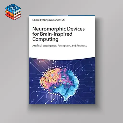 Neuromorphic Devices for Brain-inspired Computing: Artificial Intelligence