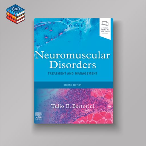 Neuromuscular Disorders: Treatment and Management