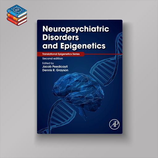 Neuropsychiatric Disorders and Epigenetics