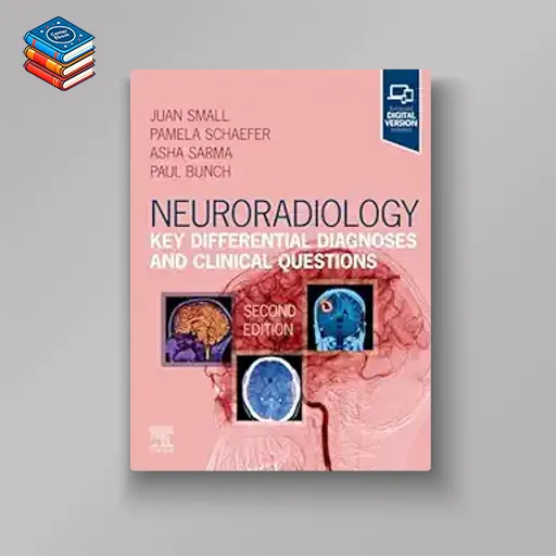 Neuroradiology: Key Differential Diagnoses and Clinical Questions