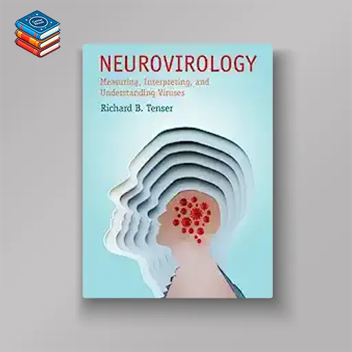 Neurovirology (Cambridge Manuals in Neurology) (Original PDF from Publisher)