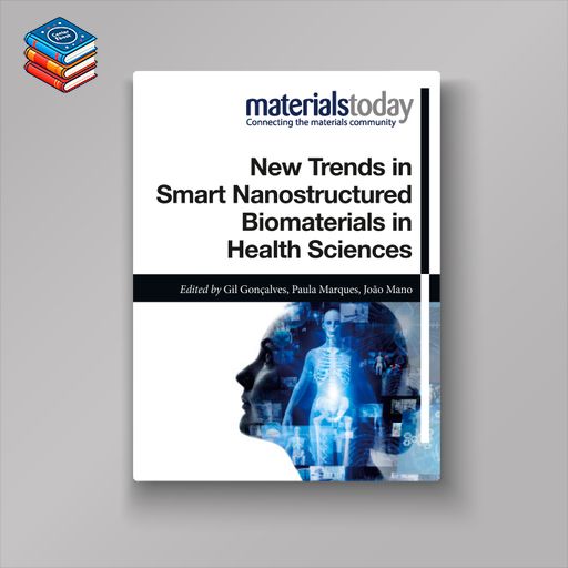 New Trends in Smart Nanostructured Biomaterials in Health Sciences (EPUB)