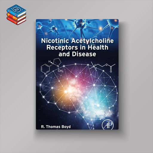 Nicotinic Acetylcholine Receptors in Health and Disease (EPUB)