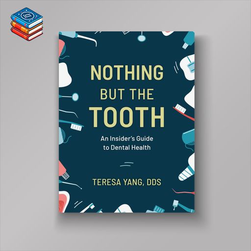 Nothing But the Tooth (EPUB)