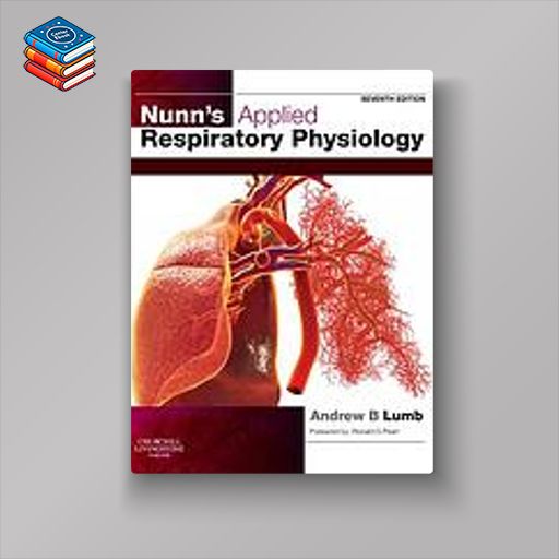 Nunn’s Applied Respiratory Physiology