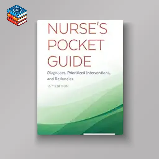 Nurse’s Pocket Guide: Diagnoses