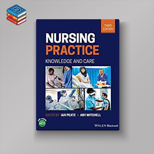 Nursing Practice: Knowledge and Care