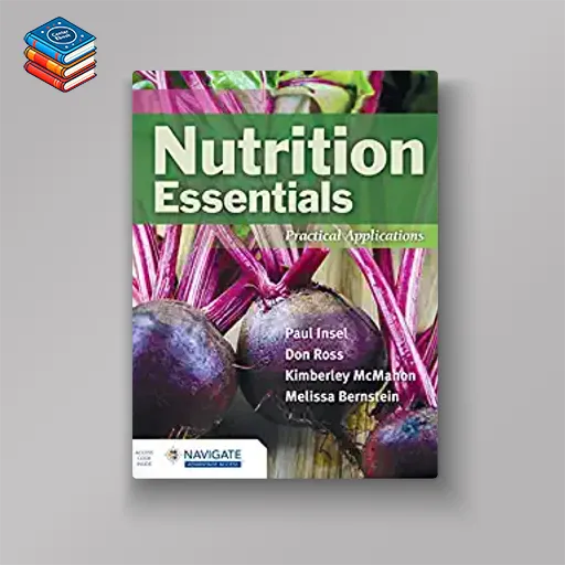 Nutrition Essentials: Practical Applications (Original PDF from Publisher)