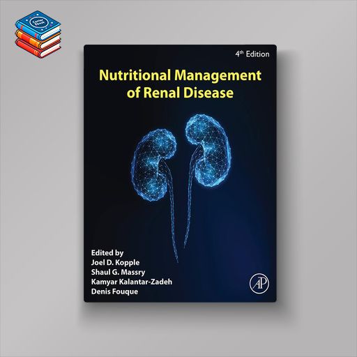 Nutritional Management of Renal Disease