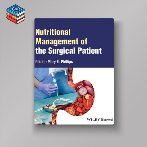 Nutritional Management of the Surgical Patient (EPUB)