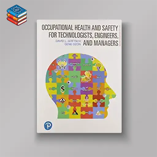 Occupational Health and Safety for Technologists