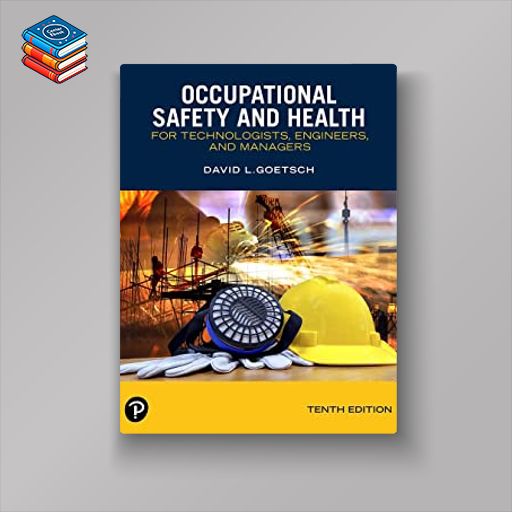 Occupational Safety and Health for Technologists