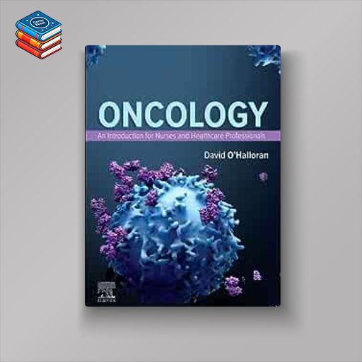 Oncology: An Introduction for Nurses and Healthcare Professionals (Original PDF from Publisher)