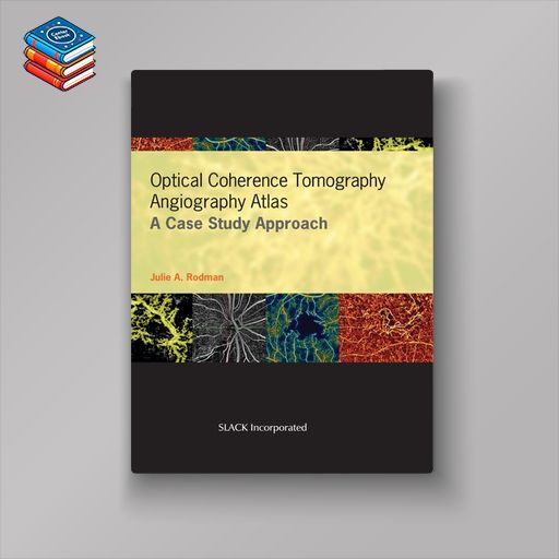 Optical Coherence Tomography Angiography Atlas (EPUB)