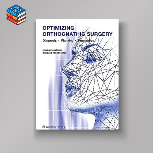 Optimizing Orthognathic Surgery: Diagnosis