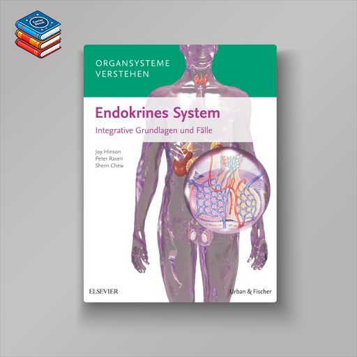 Organsysteme verstehen: Endokrines System (True PDF)